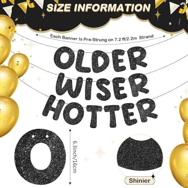 Set of 3 “Older Wiser Hotter” Glitter Banners – Funny Birthday Decorations (Black) - Image 3