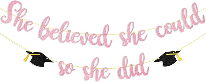 “She Believed She Could So She Did” Pink Glitter Banner – 2024 Graduation Photo Backdrop for Girls